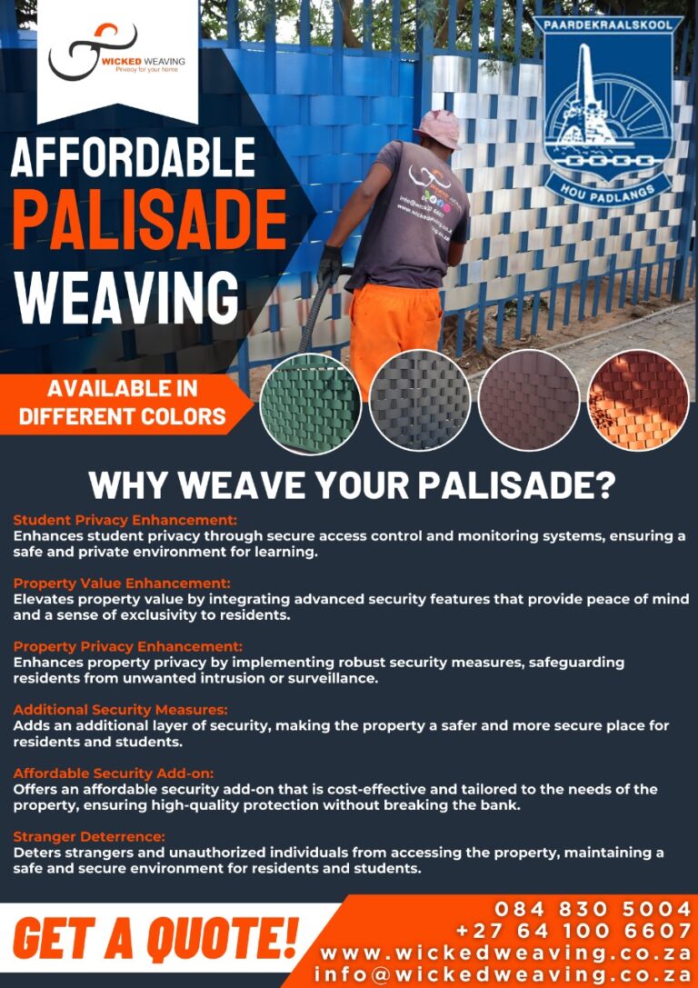 Why Weave Your Palisade